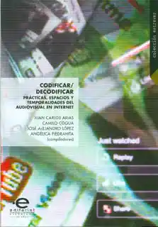 AdeS Codificar/Decodificar Practicas Espacios Y Temporalid