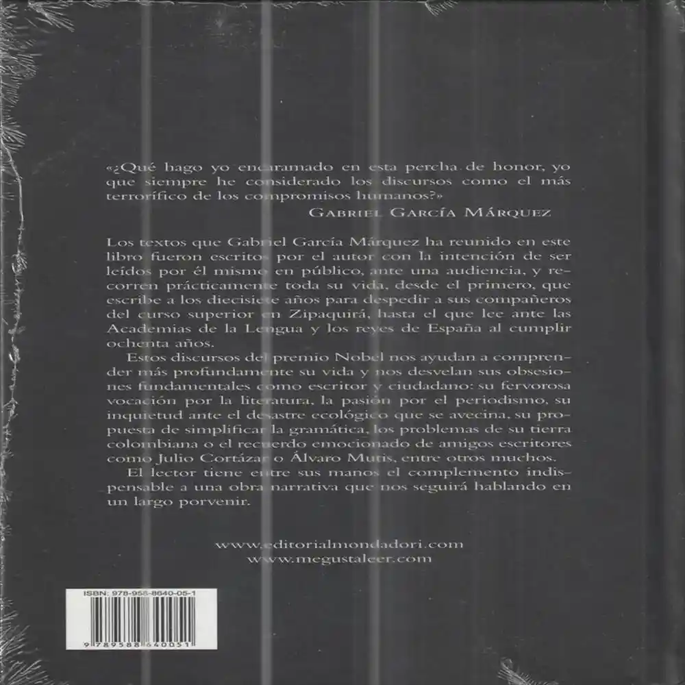 Yo no Vengo a Decir un Discurso - Gabriel García Márquez
