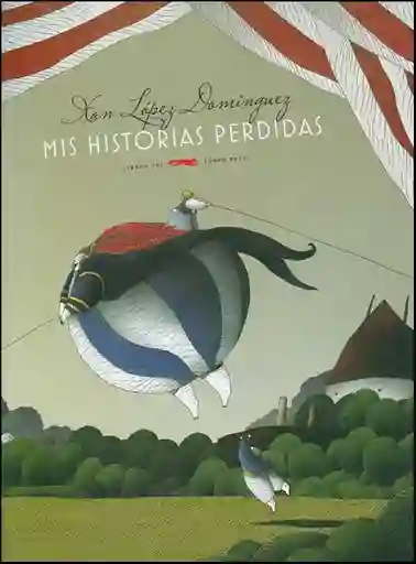 Mis historias perdidas