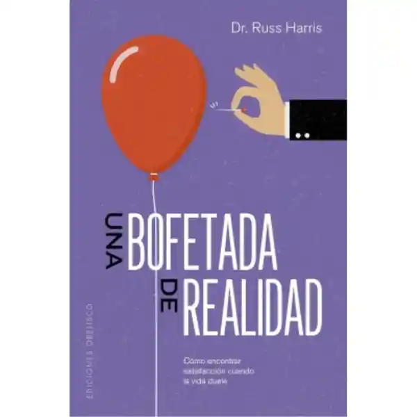 Una Bofetada de Realidad - Harris Russ