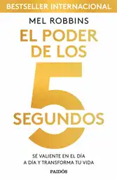 El Poder de Los 5 Segundos Paidos