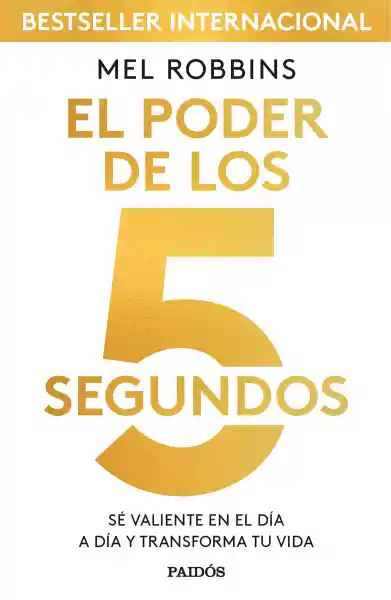 El Poder de Los 5 Segundos Paidos