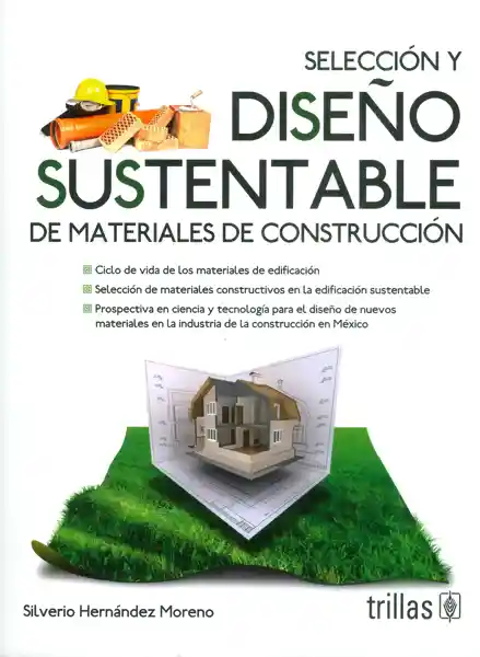 Selección y Diseño Sustentable de Materiales de Construcción