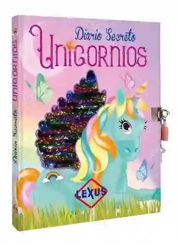 Lexus Diario Secreto Unicornios - Editores