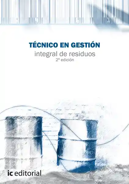 Técnico en Gestión Integral de Residuos (2 Edición)