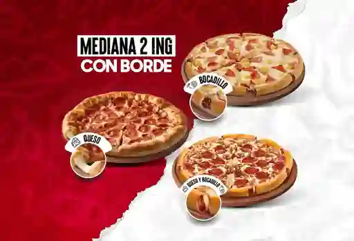 Pizza Mediana 2 Ing Con Borde Relleno