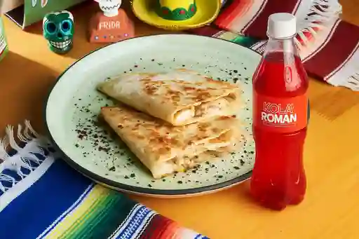 Combo: Quesadillla Juárez + Kola Roman