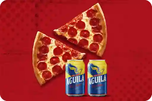 2 Porciones De Pizza + 2 Aguila330ml