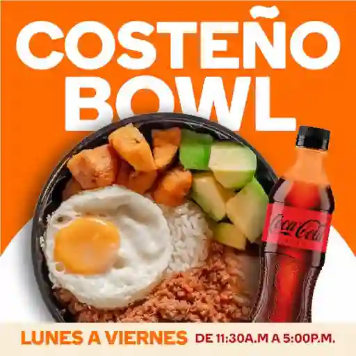 Costeño Bowl