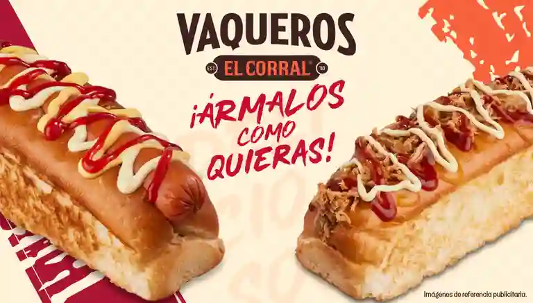 Vaqueros el Corral - Personaliza tu Perro Caliente a Domicilio Vaqueros el Corral - Personaliza tu Perro Caliente