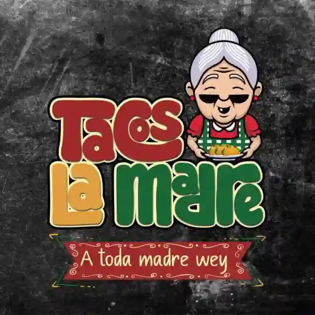 Tacos la Madre a Domicilio Tacos la Madre