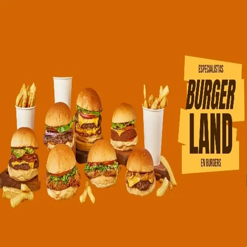 Burger Land.