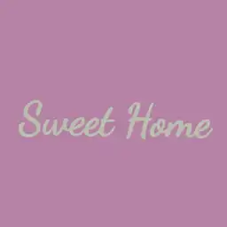 Sweet Home