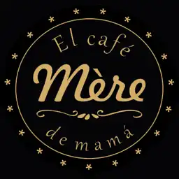 Mere El Café de Mama