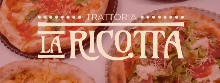 La Ricotta Tratoria