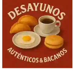 Desayunos Auténticos & Bacanos a Domicilio