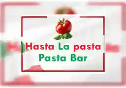 Hasta la Pasta Bar a Domicilio