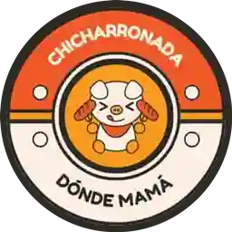 Chicharronada Donde Mama a Domicilio