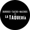 Burros Tacos Nachos By la Taqueria