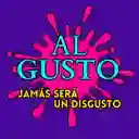 Al Gusto Jamas Ser Un Disgusto