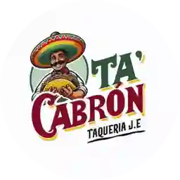 Ta´cabron Taquería J.e  a Domicilio