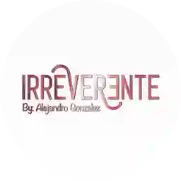 Irreverente by Alejandro Gonzalez a Domicilio