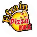 Efrain Pizzas Borde