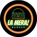 La Mera Burger
