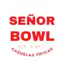 Señor Bowl  Típicas - Teusaquillo