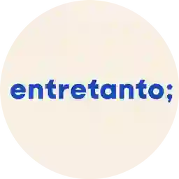 Entretanto a Domicilio