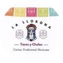 La Llorona Tacos y Chelas