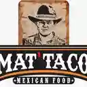 Mat Taco Mexican Food