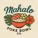Mahalo Poke Bowll - Comuna 6 Sur