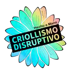 Criollismo Disruptivo a Domicilio