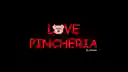 LOVE PINCHERIA