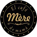 Mere El Café de Mama
