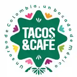 Tacos y Cafe  a Domicilio