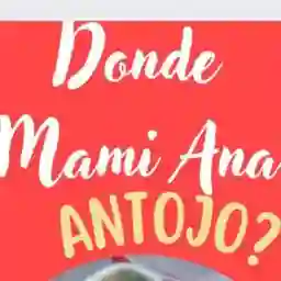 Dnde Mami Ana  a Domicilio