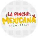 La Pinche Mexicana