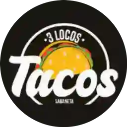 3 Locos Tacos a Domicilio