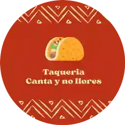 Taqueria Canta y No Llores  a Domicilio