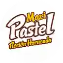 Maxi Pastel Recien Horneados - Zona Centro