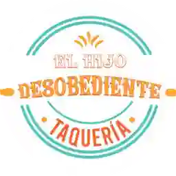 El Hijo Desobediente Taqueria a Domicilio