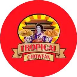 Tropical Chowfan  a Domicilio