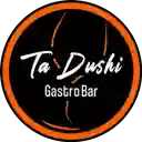 Ta Dushi Gastrobar - Comuna 7