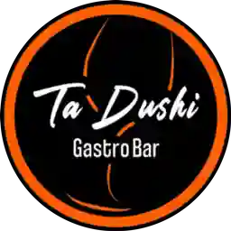 Ta Dushi Gastrobar  a Domicilio