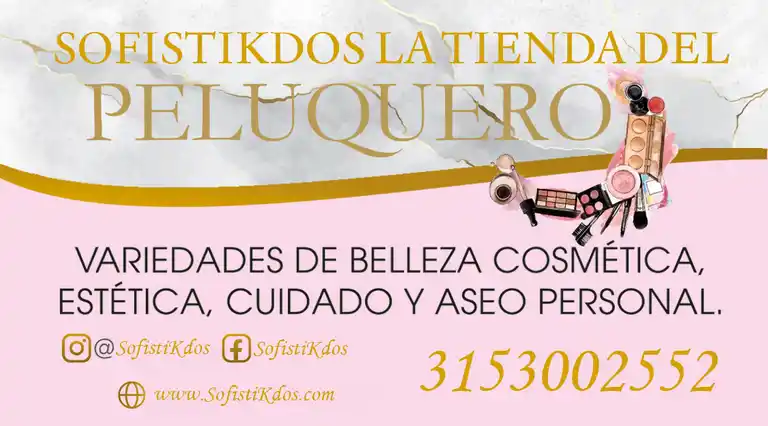 SOFISTIKDOS #3 TIENDA DE BELLEZA a Domicilio